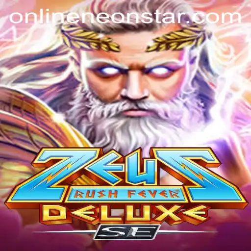 Unleashing the Thrills of ZeusRushFeverDeluxeSE: A Mythical Gaming Experience with Neonstar